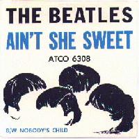 Ain't She Sweet (picture Sleeve)
