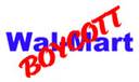 Boycott WalMart